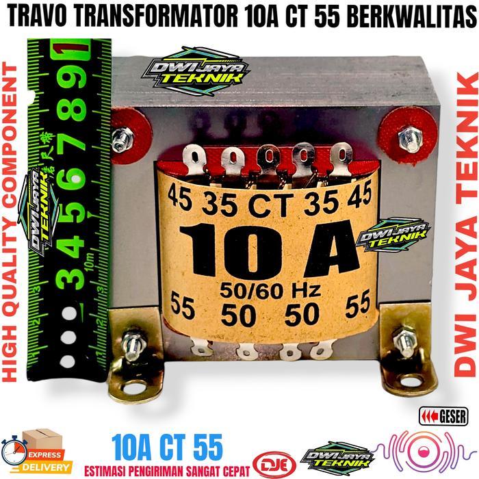 10A CT 55V Trafo 10 Ampere Trafo 10A CT 55V