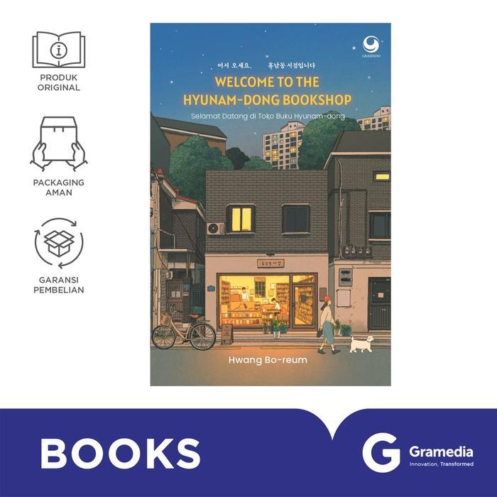 Gramedia - Buku Novel Welcome To The Hyunam-Dong Bookshop : Selamat Datang di Toko Buku Hyunam-Dong