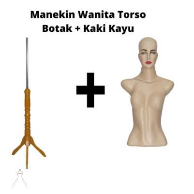 Manekin Torso Dewasa / Patung Cewe + Kaki Kayu
