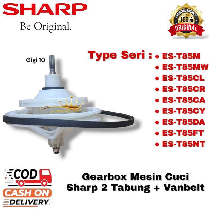Set Gearbox + Vanbelt Mesin Cuci SHARP ORIGINAL 2 Tabung ES-T85M / ES-T85MW / ES-T85CL / ES-T85CR /