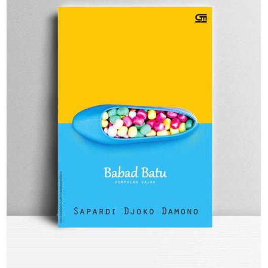 Babad Batu. Sapardi Djoko Damono. TT. Jakarta. GPU.