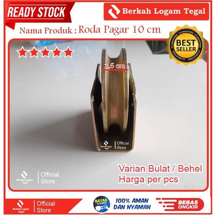 Roda Pagar 10 cm Besi Berkualitas