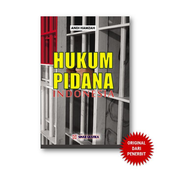 Sinar Grafika - Hukum Pidana Indonesia - Buku Hukum Pidana - Andi Amzah