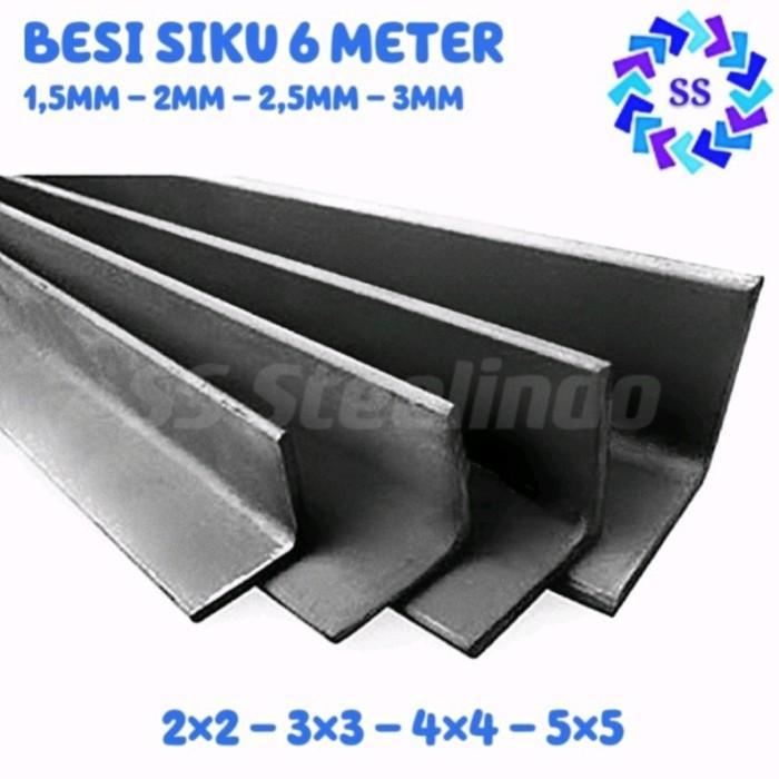 Besi Siku 6 Meter (2X2 3X3 4X4 5X5) (2Mm 2,5Mm 3Mm 4Mm) Pasti Diskon
