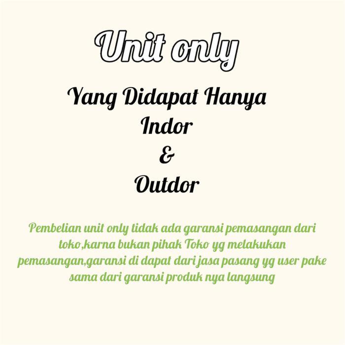 Ac TCL ½pk low Watt setengah pk Harga sudah include pasang - Unit only