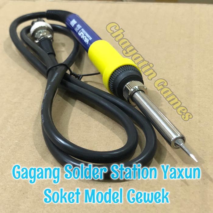 Gagang Solder Station Original Merk Yaxun Model Soket Cewek