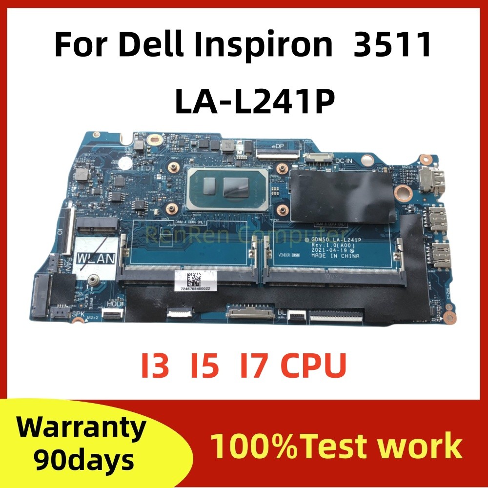 Gdm50 La-L241P For Dell Inspiron 15 3511 Vostro 15 3510 Laptop Motherboard Ddr4 With I3/I5/I7-11Th