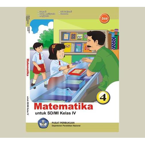 Matematika Untuk SD MI Kelas 4. Sri Sugiyarti, dkk. 2009. Jakarta. Pusat Perbukuan, DPN.
