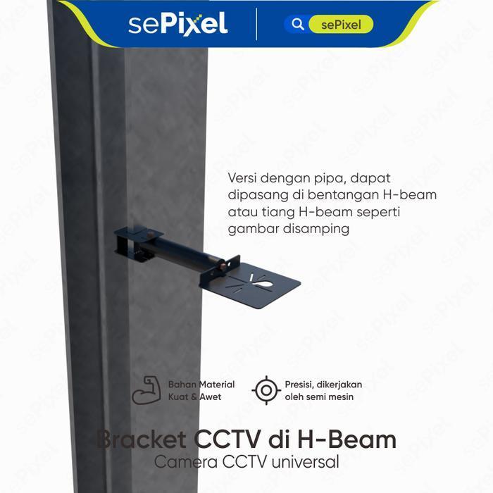 BERGARANSI Cket Cctv Di Besi H-Beam H Beam