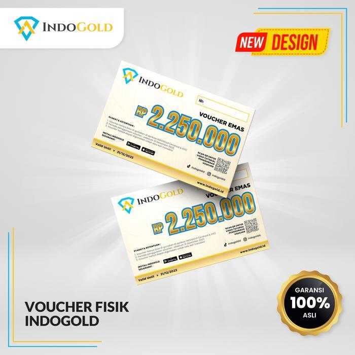 Voucher Fisik Indogold 2250K Original