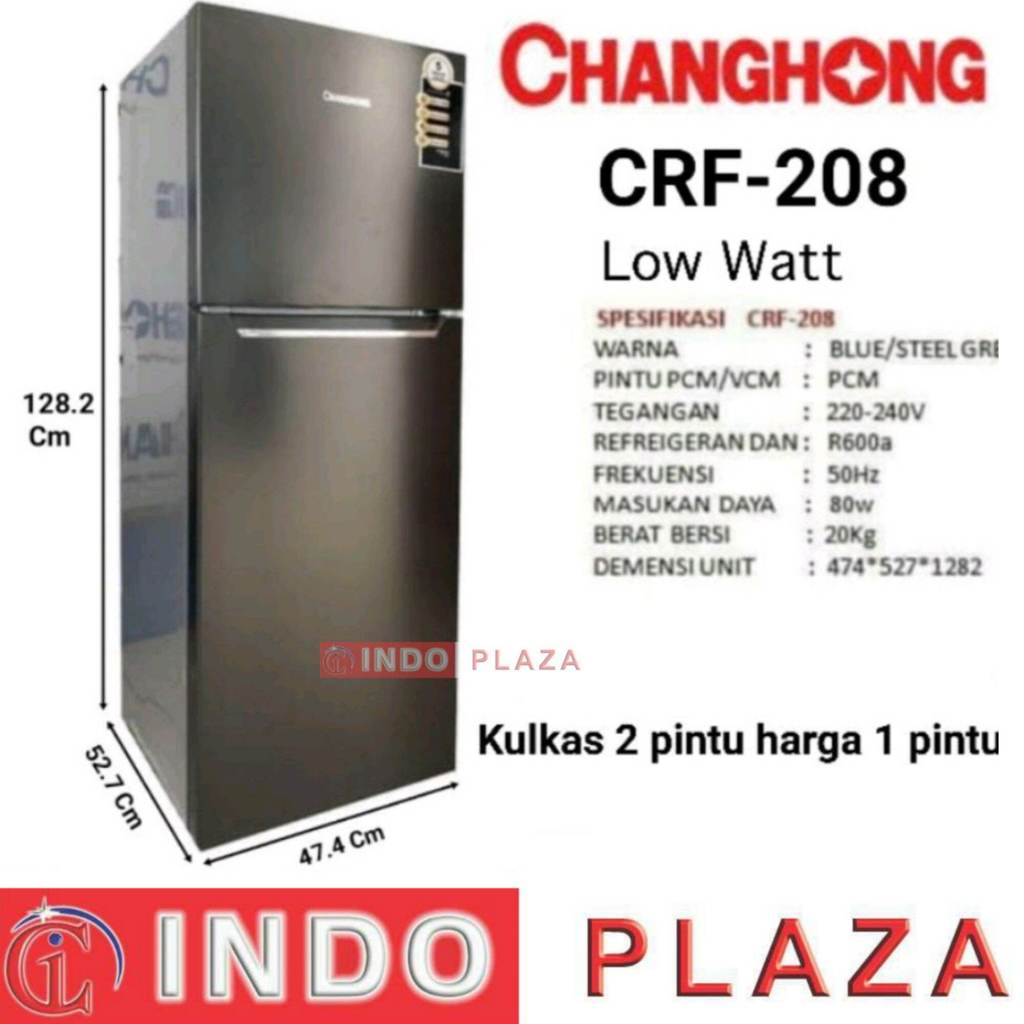 KULKAS CHANGHONG 2 Pintu LOW WATT CRF-208