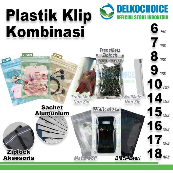 PLASTIK KLIP Ziplock Sachet Bag AKSESORIS Plastik Kemasan DELKOCHOICE