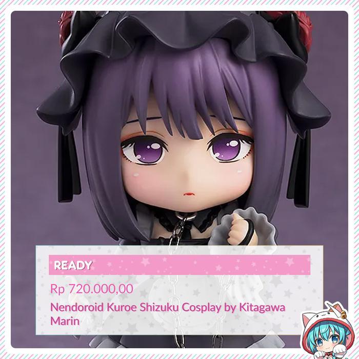 Ready Nendoroid Kuroe Shizuku Cosplay by Kitagawa Marin