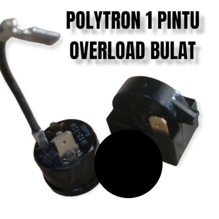 RELAY PTC + OVERLOAD BULAT KULKAS POLYTRON 1 PINTU / OVERLUAD KULKAS POLYTRON