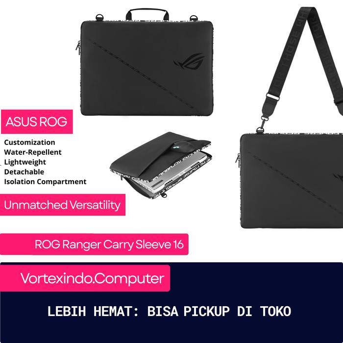ASUS ROG Ranger Carry Sleeve 16 TAS SELEMPANG TAS LAPTOP