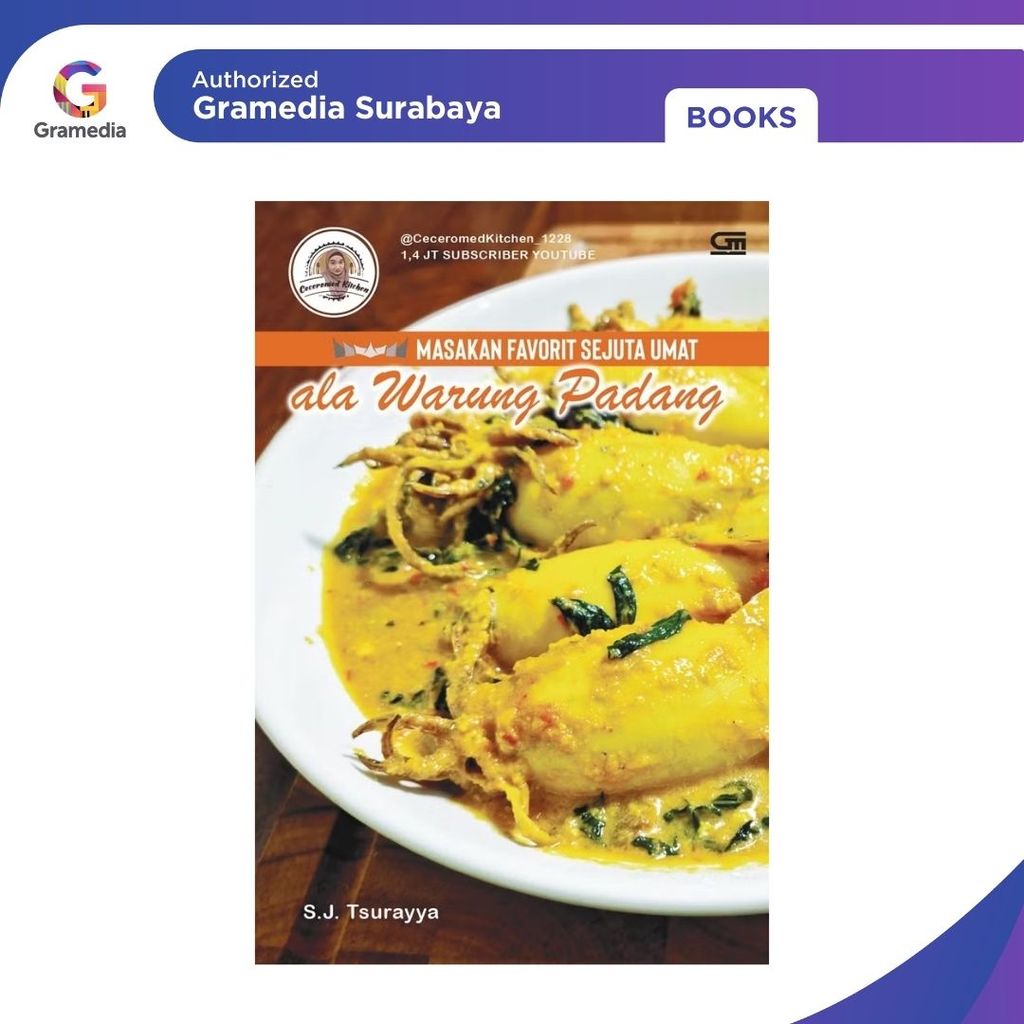 Gramedia Surabaya - Ceceromed Kitchen – Masakan Favorit Sejuta Umat Ala Warung Padang