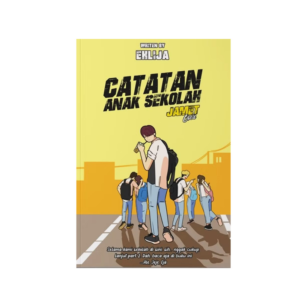 NOVEL - CATATAN ANAK SEKOLAH by Ehlija