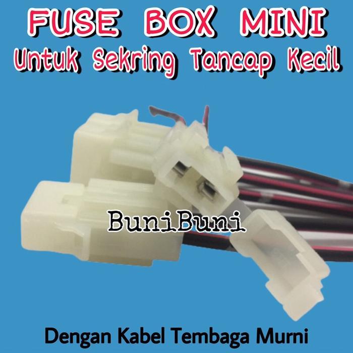 "New" FUSE BOX KECIL / Rumah Sekring - Sikring Dx Tancap KECIL / MINI Untuk Mobil & Motor
