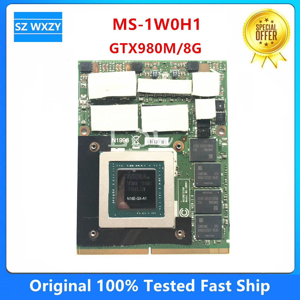 Original GTX980M GTX 980M Video Vga Graphics Card 8GB GDDR5 N16E-GX-A1 MS-1W0H1 For Laptop MSI GT80 