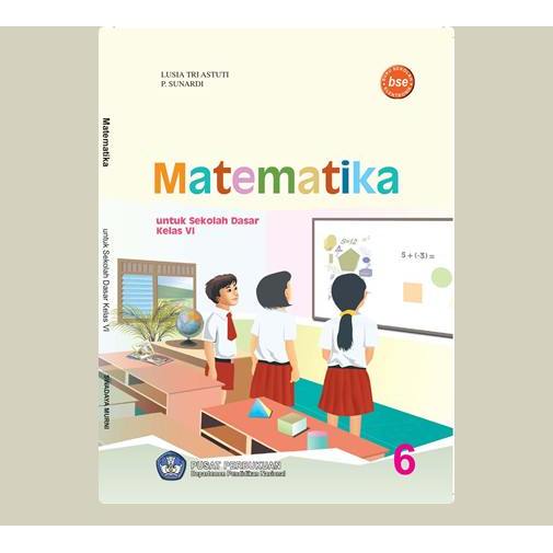 Matematika. Lusia Tri Astuti,dkk. 2009. Pusat Perbukuan Departemen Pendidikan Nasional. Jakarta.