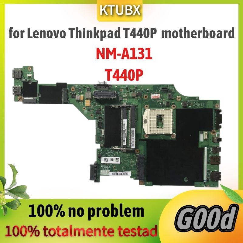 NM-A131.For Lenovo Thinkpad T440P Laptop Motherboard 100% test work FRU 00HM971 00HM972 00HM976