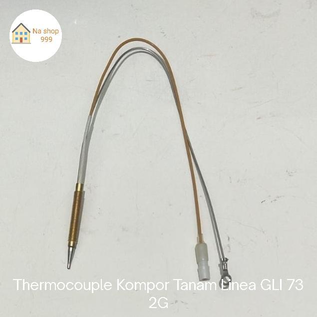Thermocouple Kompor Tanam Linea Gli 73 2G