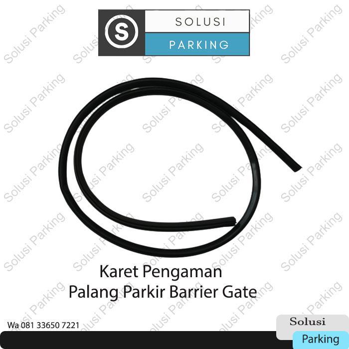 Karet Pengaman Palang Barrier Gate Palang Parkir
