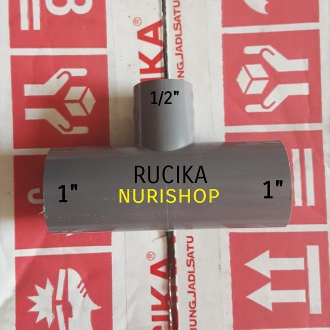 TEE PVC 1" x 1/2" AW RUCIKA atau REDUCER TEE/ T PVC 1" x 1/2" RUCIKA
