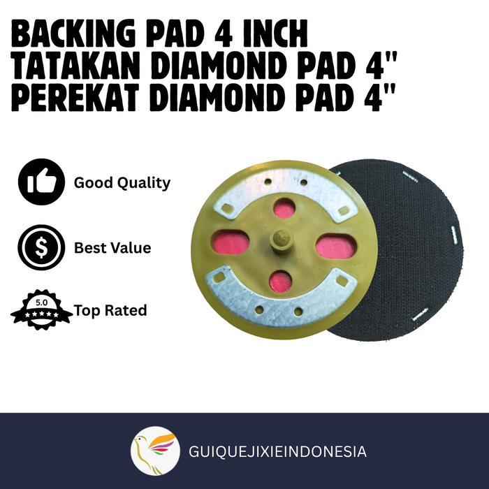 Backing Pad / Tatakan Diamond Pad / Perekat Diamond Pad 4" Inch