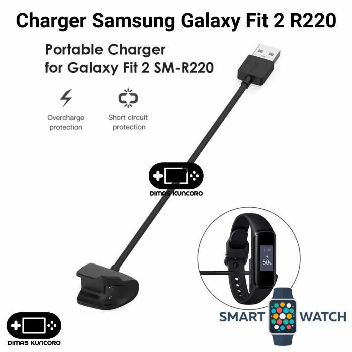 Charger Samsung Galaxy Fit 2 R220 Charging Kabel Usb Smartwatch Samsung Galaxy Fit 2 Fit2 R220