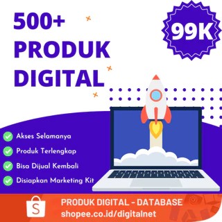 500++ DATABASE PRODUK DIGITAL PREMIUM UPDATE 2025 - Terlengkap & Termurah se-INDONESIA