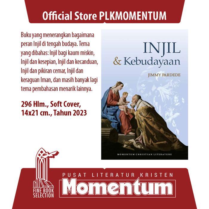 ASLI [PLK MOMENTUM] Injil dan Kebudayaan - Jimmy Pardede (Softcover) READY STOCK