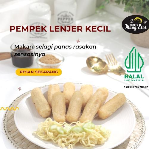 PEMPEK PALEMBANG/ PEMPEK LENJER /PEMPEK LENJER KECIL