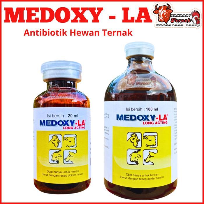 MEDOXY LA 100 ml & Medoxy LA 20ml mengatasi bakteri hewan ternak - medoxy la 20ml - medoxy la ternak