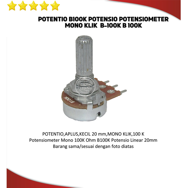 Potentio B100k Potensio Potensiometer mono klik B-100k B 100k