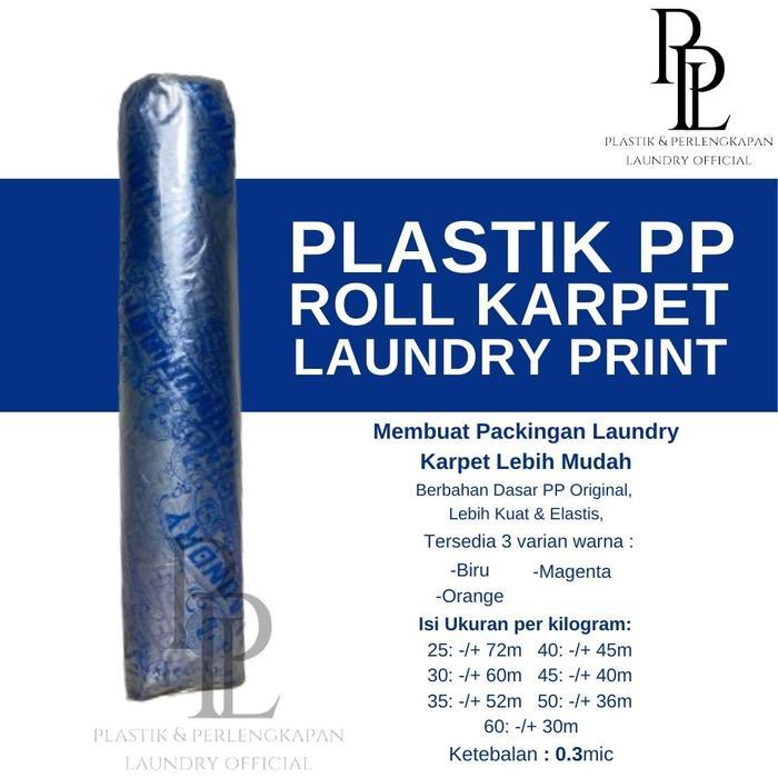 PLASTIK KARPET LAUNDRY PRINT PLASTIK PP ROLL KARPET PACKING LAUNDRY PRINT UKURAN