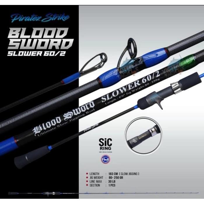 Rod Oh Blood Sowrd Slow Jigging Dari Piratez Strike