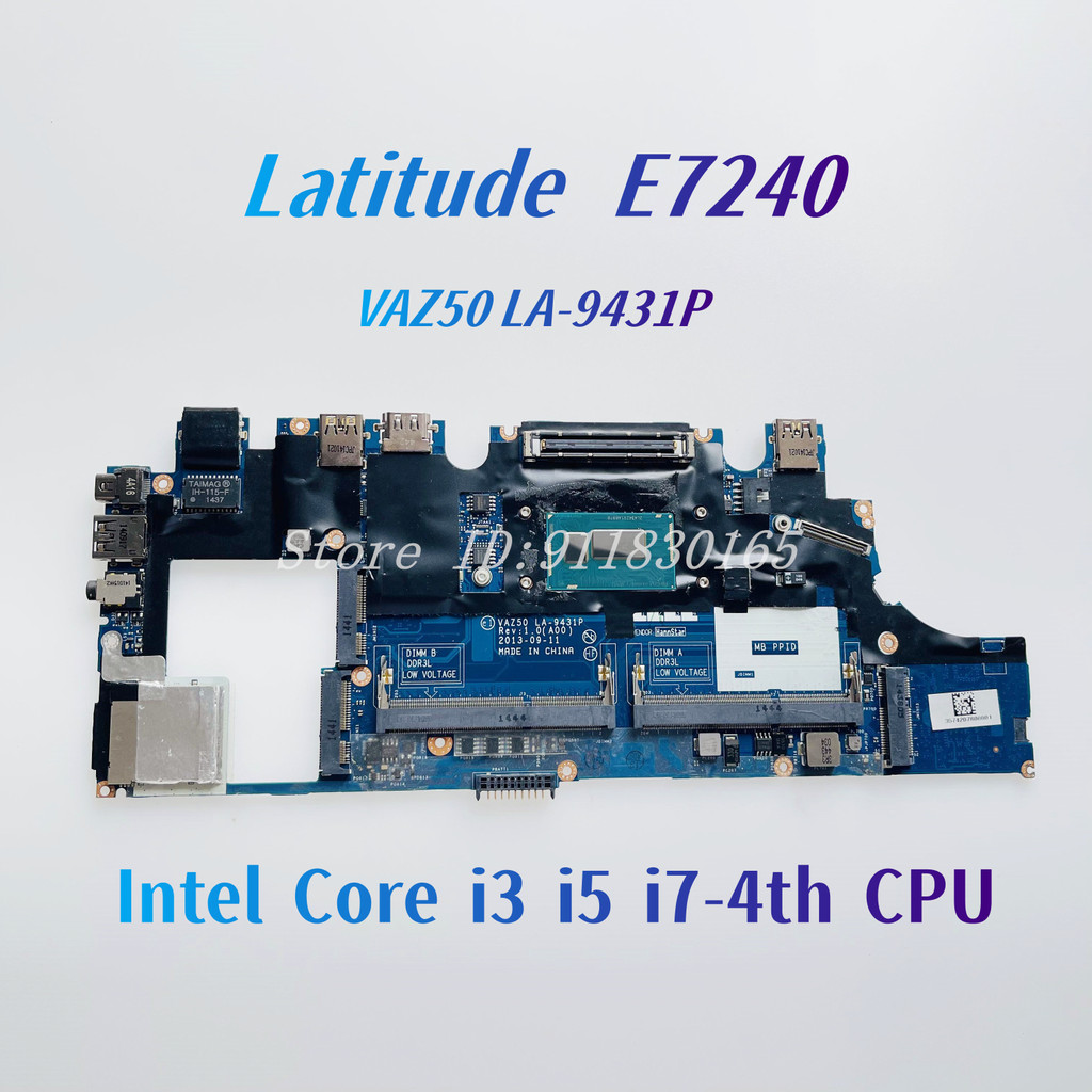 VAZ50 LA-9431P Mainboard For Dell Latitude 7240 E7240 Laptop motherboard With Core i3 i5 i7-4th Gen