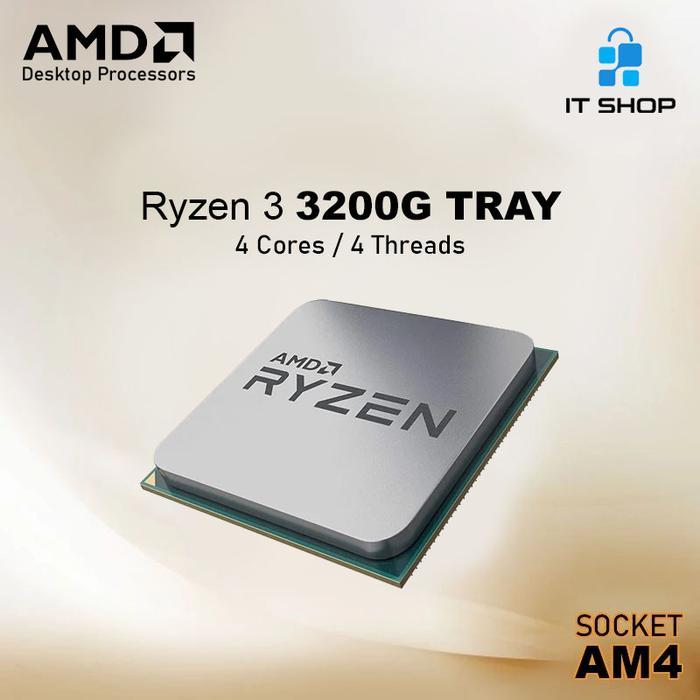 Processor AMD AM4 Ryzen 3 3200G TRAY + FAN