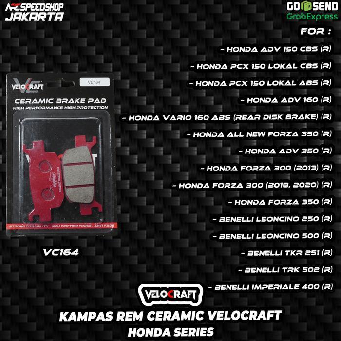 Kampas Rem Vc164 Brake Pad Brakepad Belakang Velocraft Ceramic Brake Pad Adv150 Adv160 Pcx150 Pcx160
