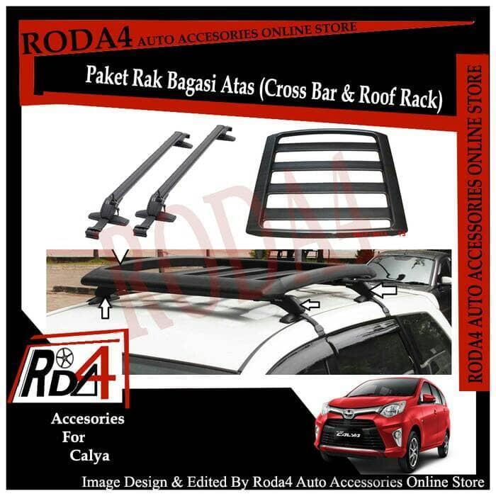 PAKET UNIVERSAL ROOF RACK / RAK BAGASI DAN CROSS BAR CALYA