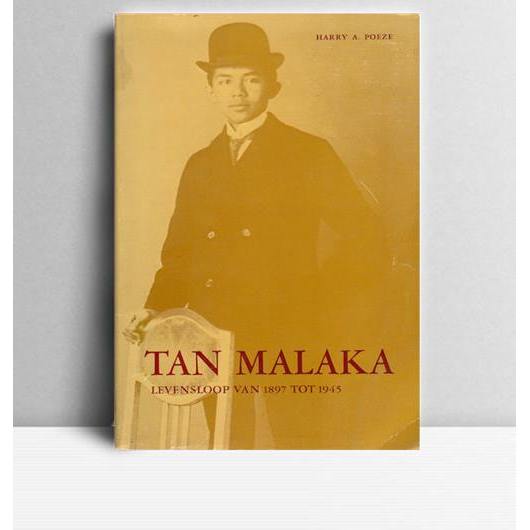 Tan Malaka. Harry A Poeze.1976. KT. Penerbit.