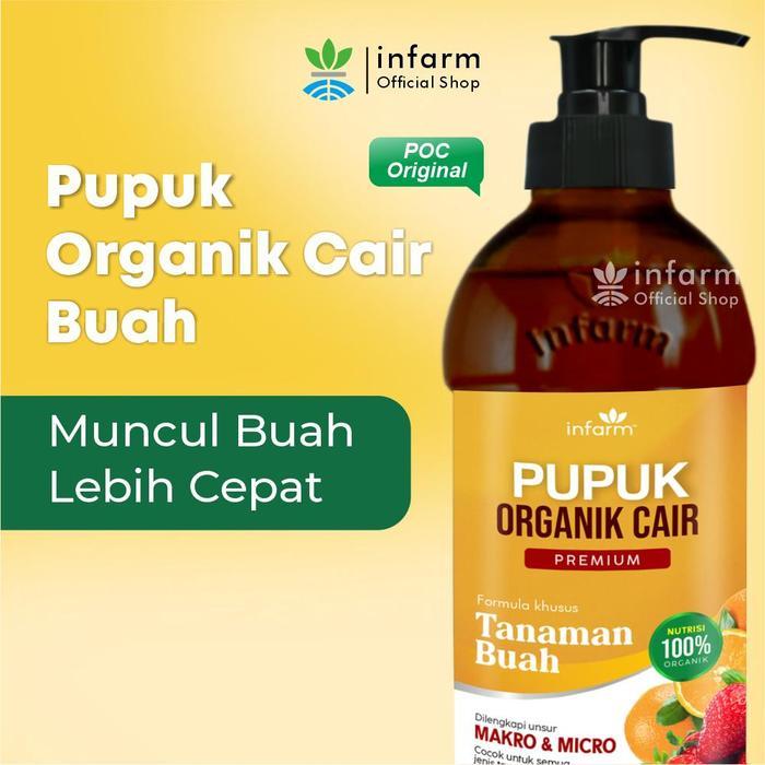 INFARM - PUPUK ORGANIK CAIR BUAH PUPUK TANAMAN BUAH -