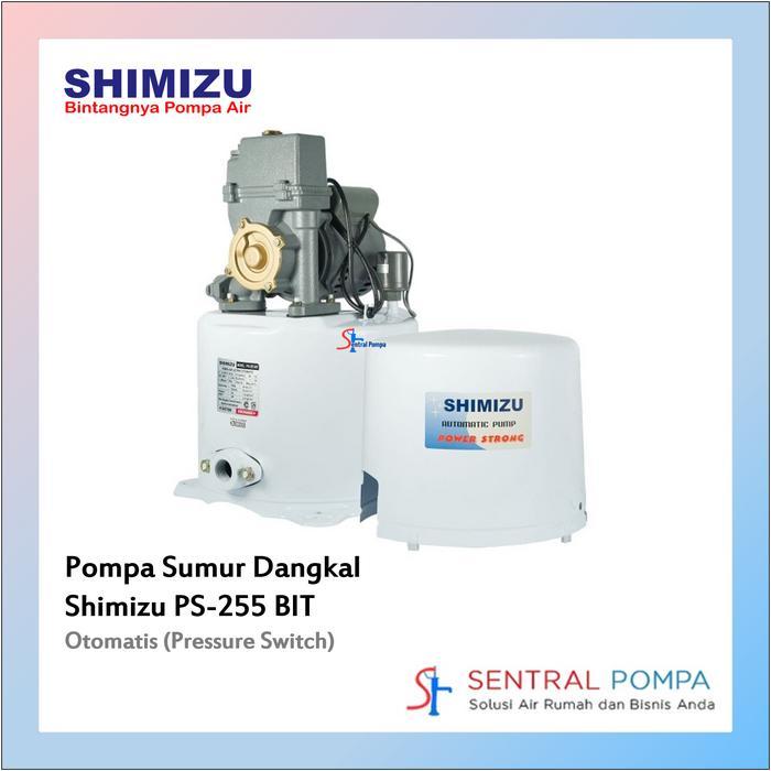 Pompa Sumur Dangkal 250 Watt Tabung Bawah PS 255 BIT Shimizu