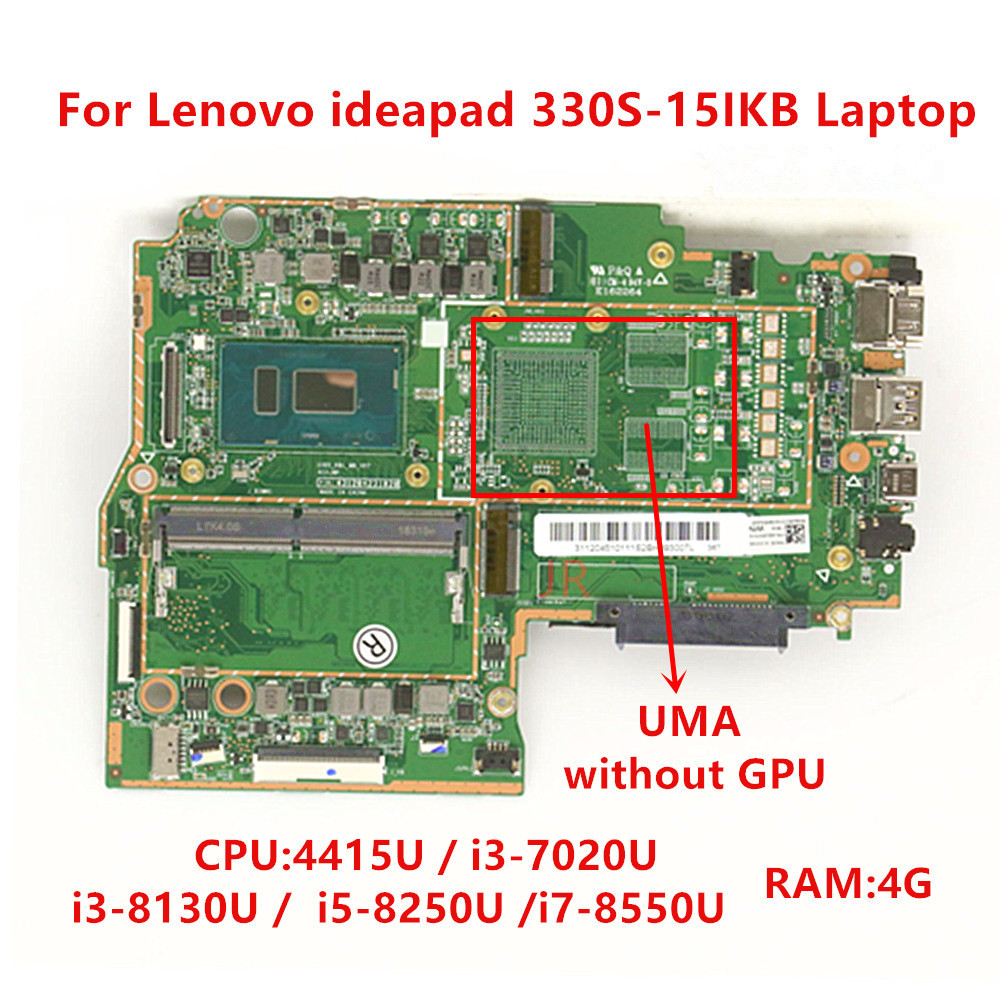 For Lenovo ideapad 330S-15IKB Laptop Motherboard with 4415U i3 i5 i7 CPU RAM-4G UMA Mainboard