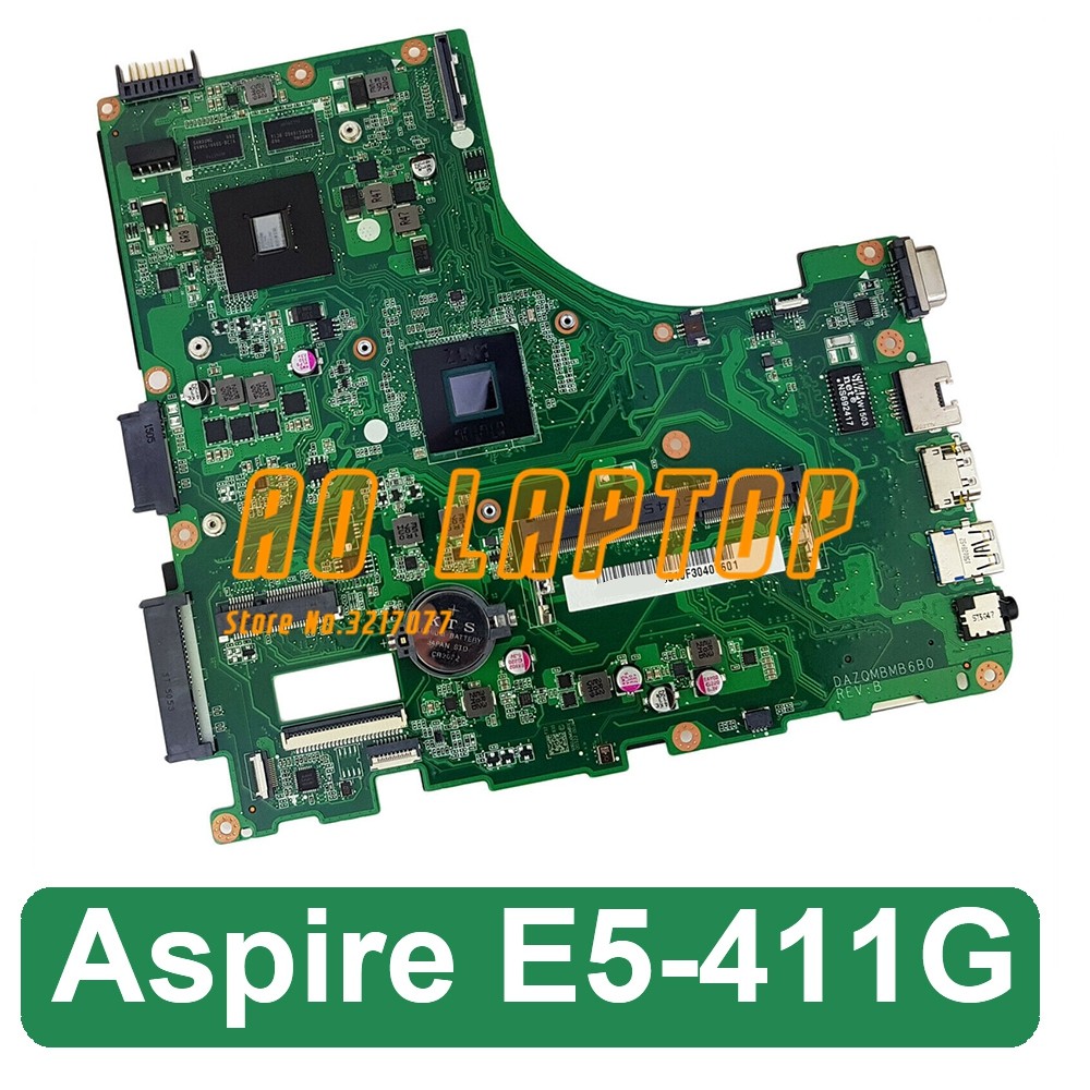 For Genuine Aspire E5-411 E5-411G DAZQMBMB6B0 ZQMB NBMRX11003 NBMRX11002 Laptop PC Motherboard GPU D