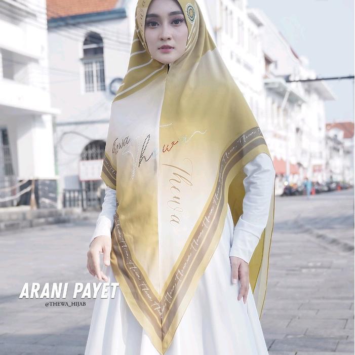 Kerudung Arani Payet Super Premium Original Thewa Jilbab Nyaman Muslim Wanita Dewasa Instan Lembut