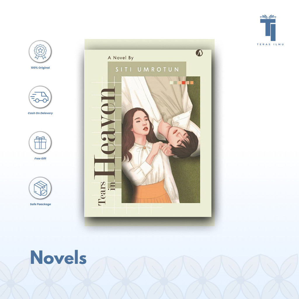 Teras Ilmu - Novel | Tears In Heaven by Siti Umrotun