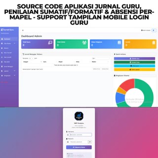 SOURCE CODE APLIKASI JURNAL GURU, PENILAIAN FORMATIS, SUMATIF & ABSENSI SISWA
