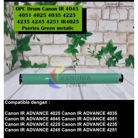 OPC Drum Canon IR4245 IR4251 IR4025 IR4035 IR4045 IR4051 bagus